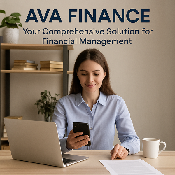AVA Finance: Your Comprehensive Solution for Financial Management